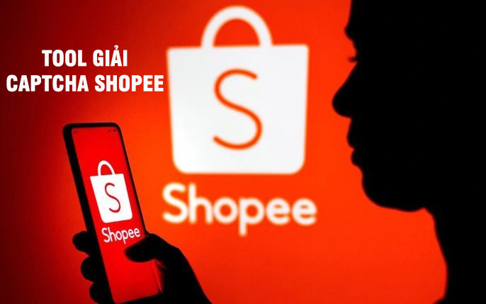 Tool giải captcha shopee